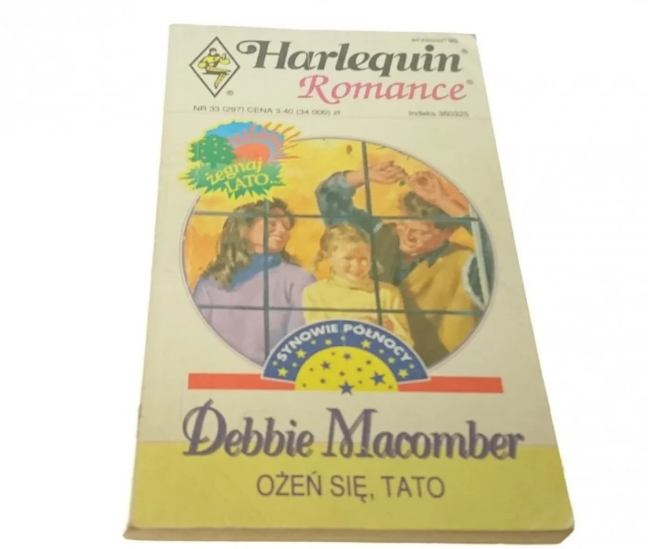 OŻEŃ SIĘ, TATO - Debbie Macomber (1996) Bezpieczne zakupy