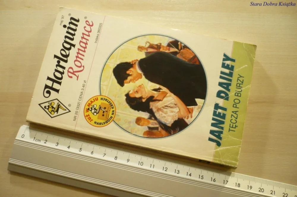 Zamów dziś TĘCZA PO BURZY - Janet Dailey (1997)