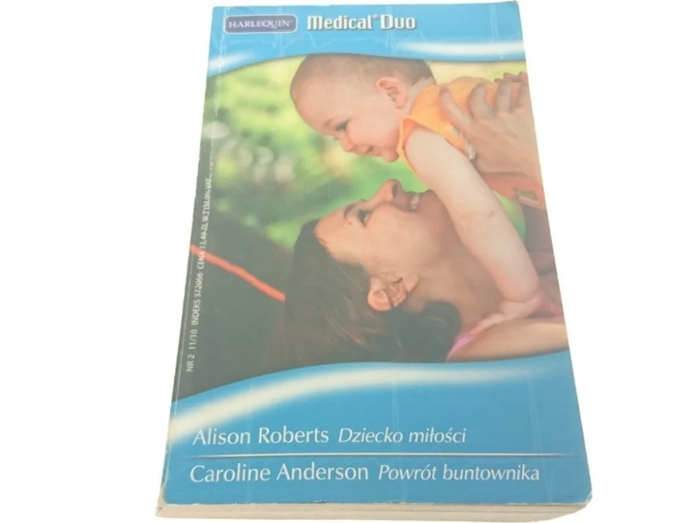 DZIECKO MIŁOŚCI; POWRÓT BUNTOWNIKA (2010) Nie przegap