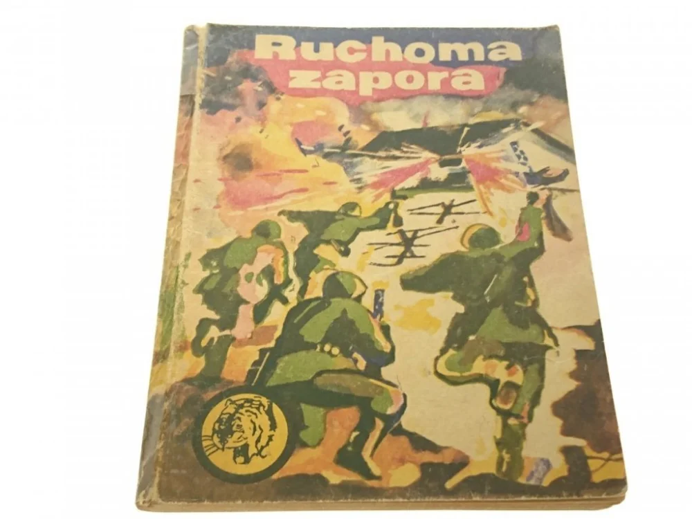 ŻÓŁTY TYGRYS: RUCHOMA ZAPORA - Ruszkiewicz (1973) Zamów teraz