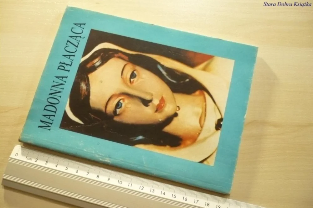 Sprawdź teraz MADONNA PŁACZĄCA - Ks. Ryszard Ukleja (1992)