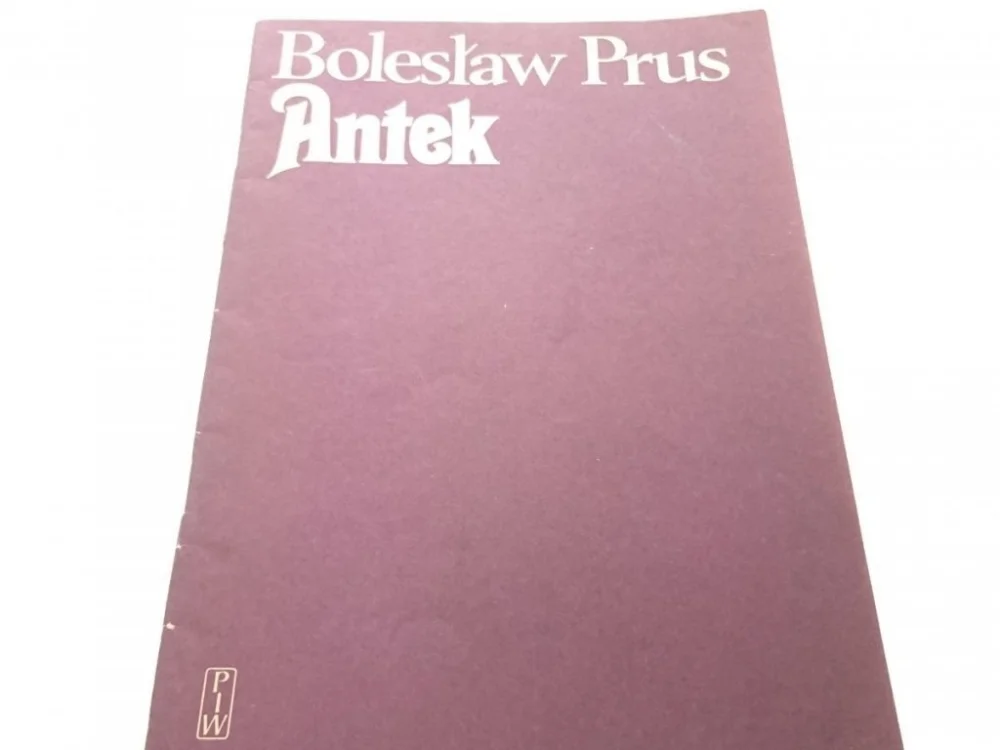 ANTEK - Bolesław Prus (1982) Hit sprzedaży