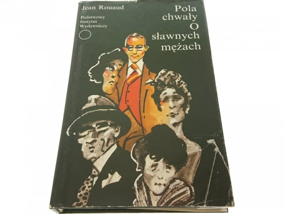 Popularny POLA CHWAŁY; O SŁAWNYCH MĘŻACHJean Rouaud (1996)