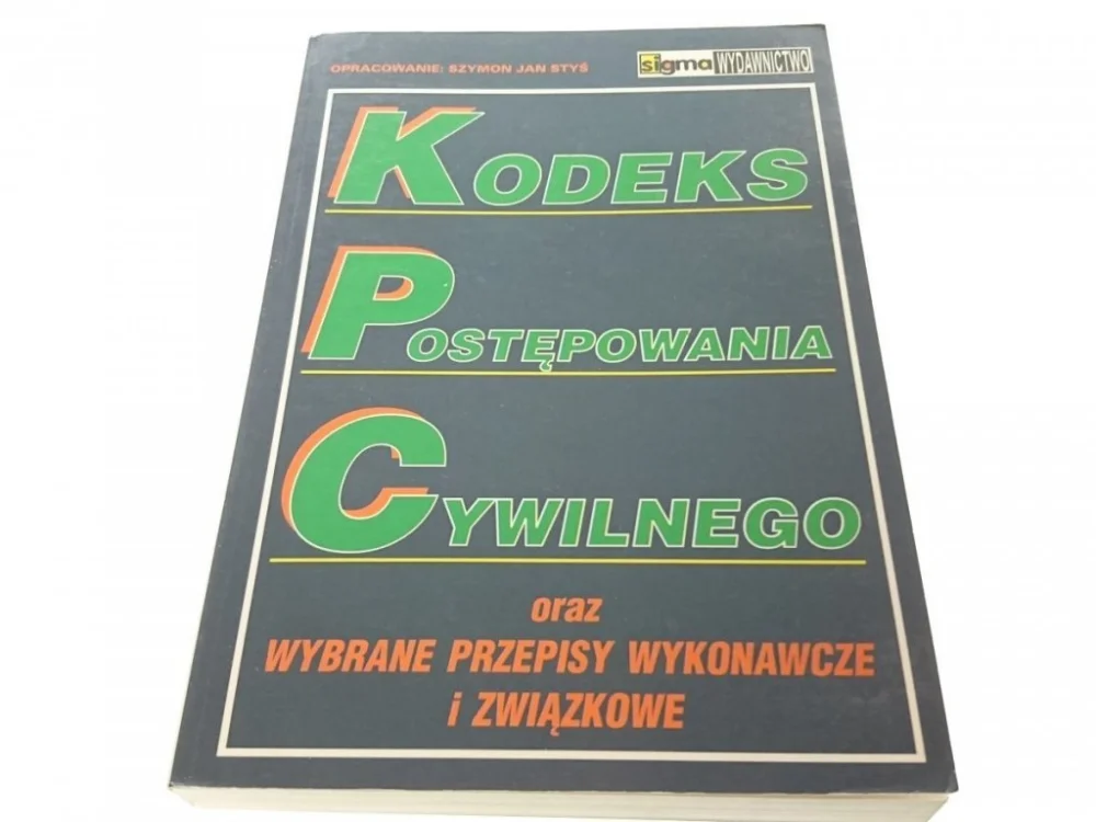Ostatnie sztuki KODEKS POSTĘPOWANIA CYWILNEGO (1998)