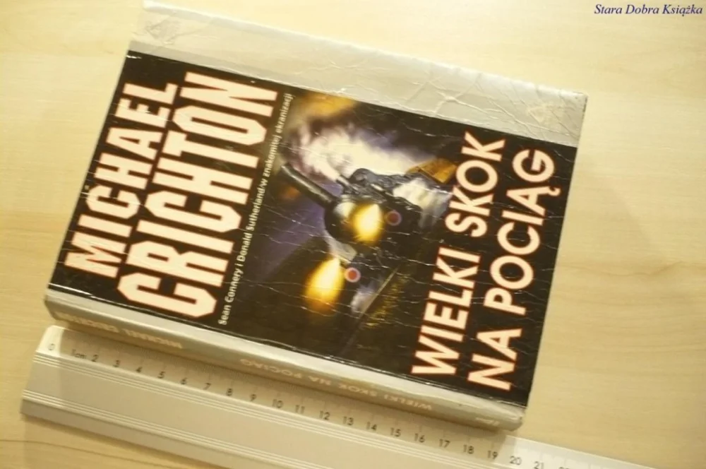 WIELKI SKOK NA POCIĄG - Michael Crichton (2002) Nowość