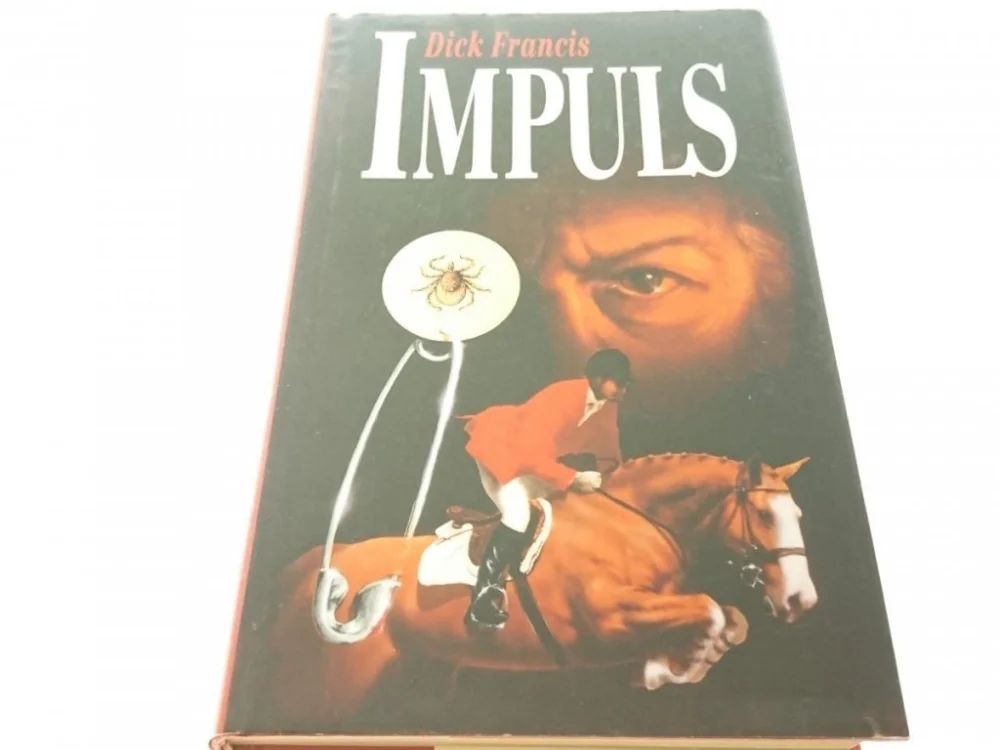 Darmowy zwrot IMPULS - Dick Francis (1995)