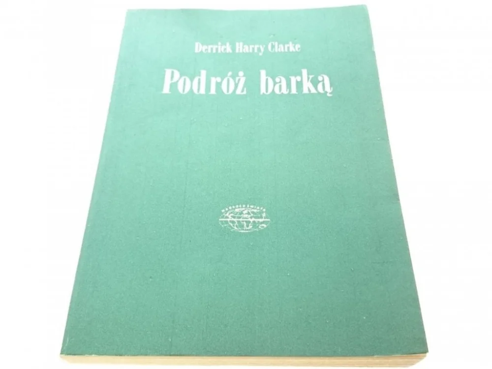 Popularny PODRÓŻ BARKĄ - Derrick Harry Clark (1981)