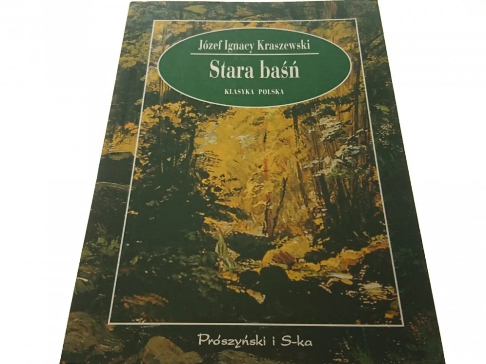 Premium STARA BAŚŃ - Józef Ignacy Kraszewski (1998)