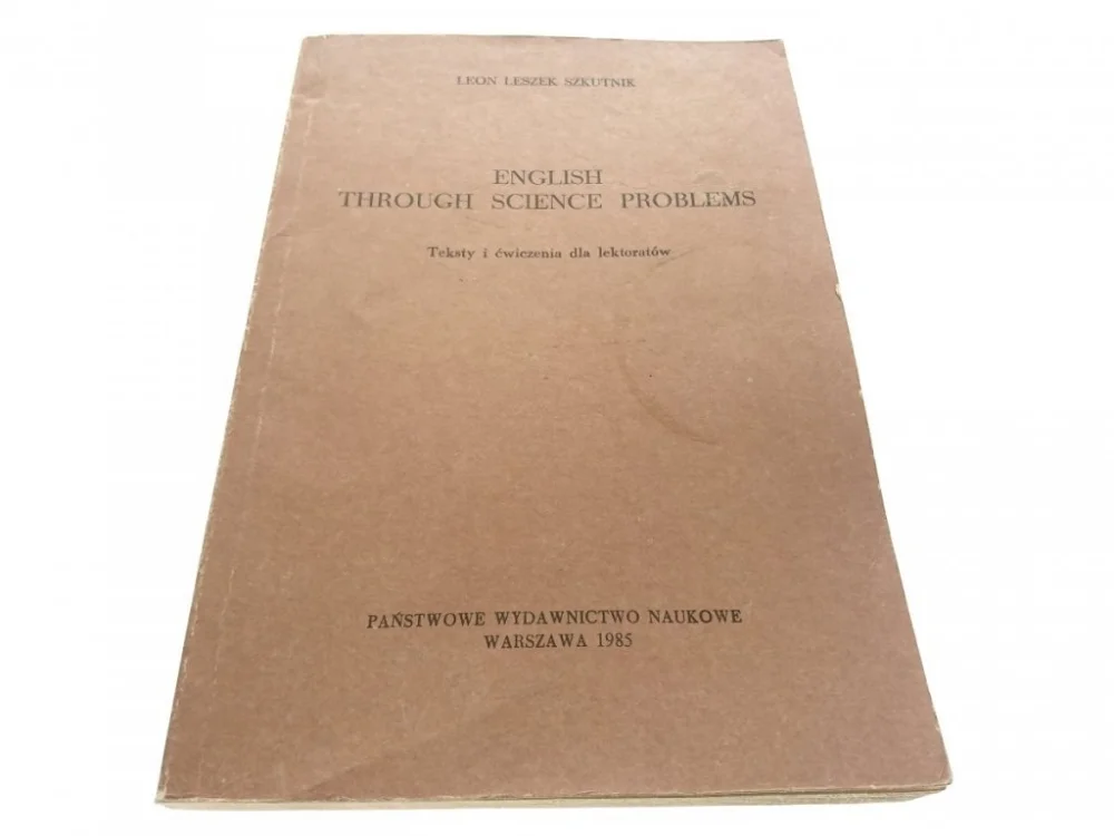 ENGLISH THROUGH SCIENCE PROBLEMS - Szkutnik (1985) Okazja