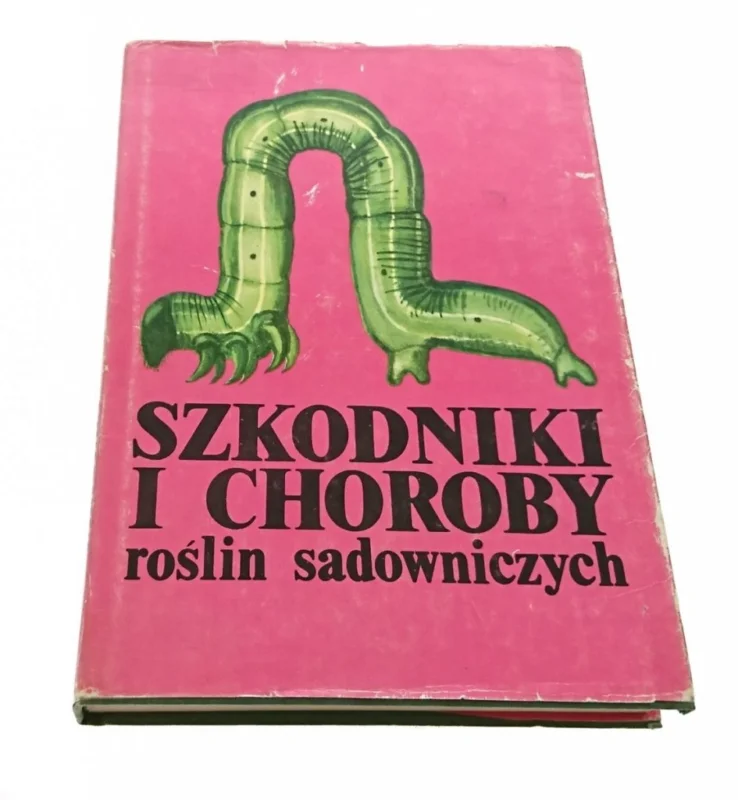 SZKODNIKI I CHOROBY ROŚLIN SADOWNICZYCH (1983) Wyprzedaż