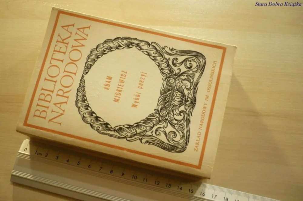 Wyjątkowa oferta WYBÓR POEZYJ TOM II - Adam Mickiewicz (1986)