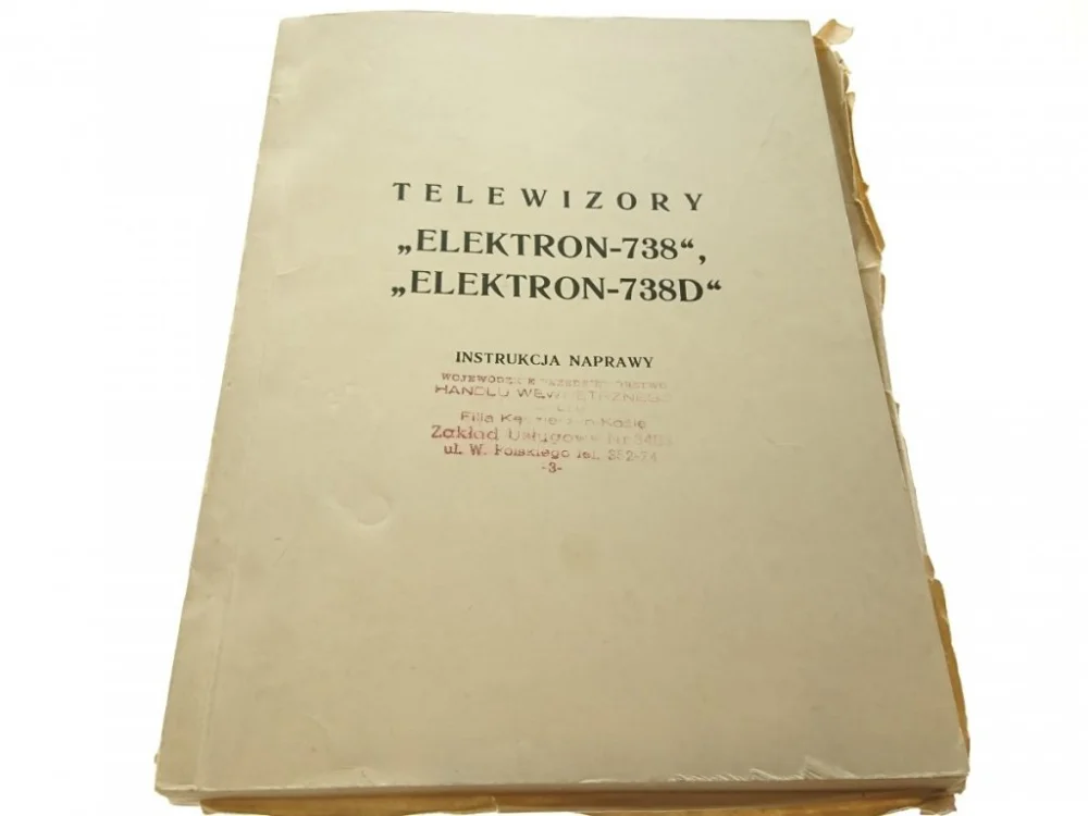 Tylko dziś TELEWIZORY 'ELEKTRON-738'.. INSTRUKCJA NAPRAWY
