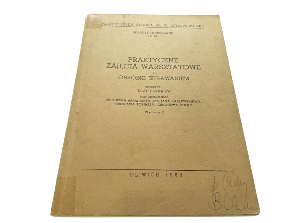 PRAKTYCZNE ZAJĘCIA WARSZTATOWE Z OBRÓBKI... (1963) Sprawdź teraz