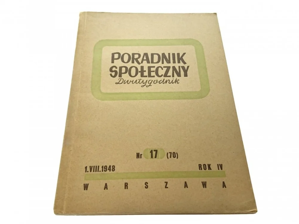 Szybka wysyłka PORADNIK SPOŁECZNY. DWUTYGODNIk NR 17 (70) 1948