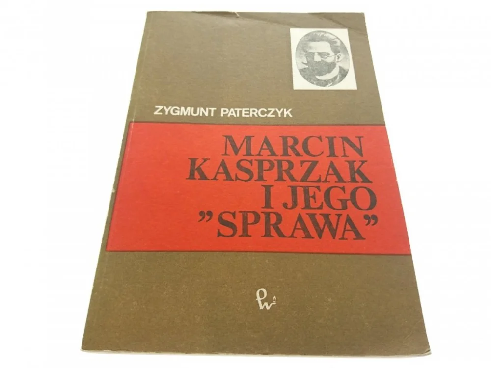 MARCIN KASPRZAK I JEGO 'SPRAWA' - Paterczyk (1985) Dodaj do koszyka