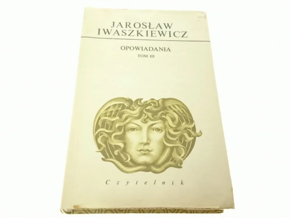 OPOWIADANIA TOM III - Jarosław Iwaszkiewicz (1980) Oferta