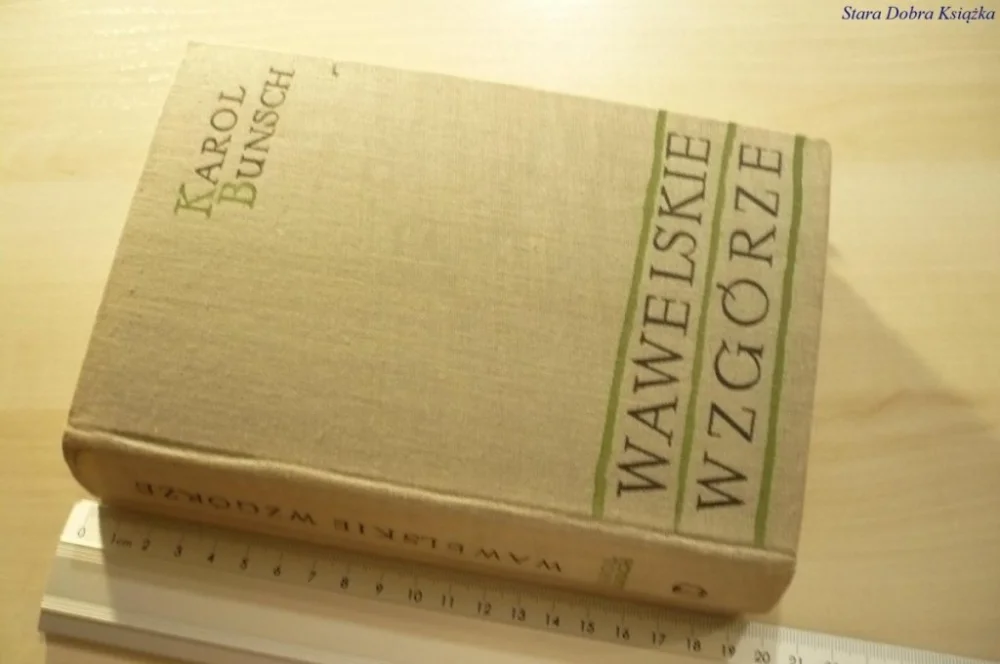Ostatnie sztuki WAWELSKIE WZGÓRZE - Karol Bunsch (1959)