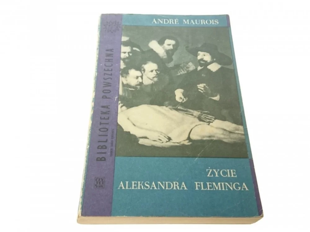 Łatwy zwrot ŻYCIE ALEKSANDRA FLEMINGA - Andre Maurois (1967)