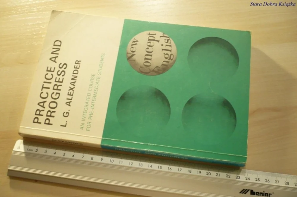 PRACTICE AND PROGRESS - L. G. Alexander (1991) Oferta limitowana