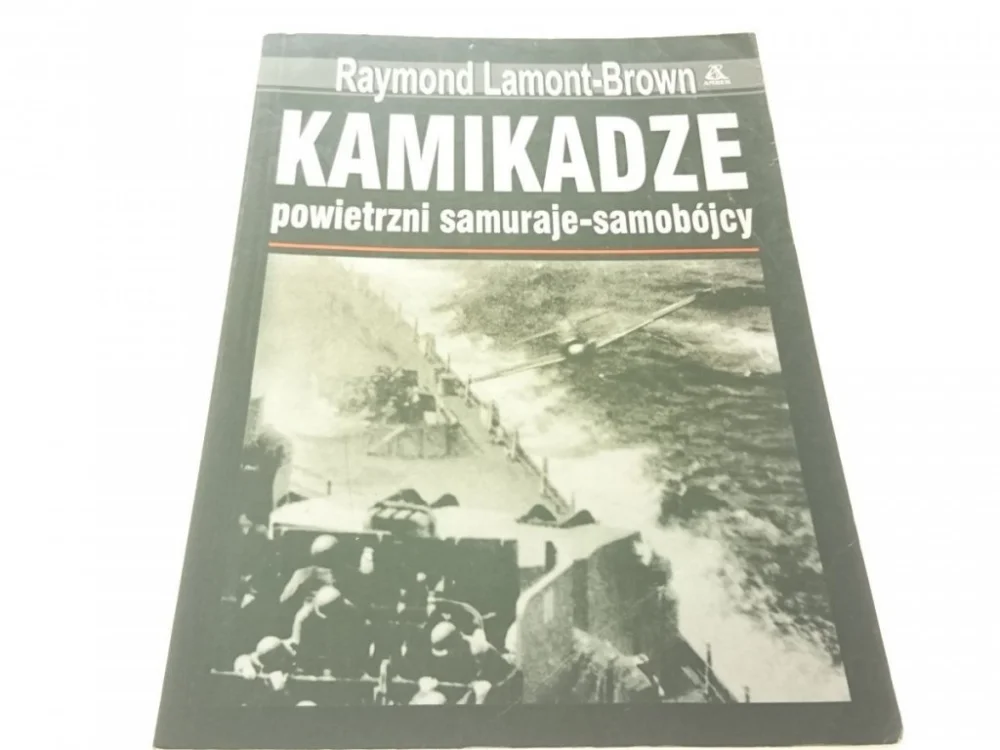 KAMIKADZE. POWIETRZNI SAMURAJE-SAMOBÓJCY (2003) Kup online