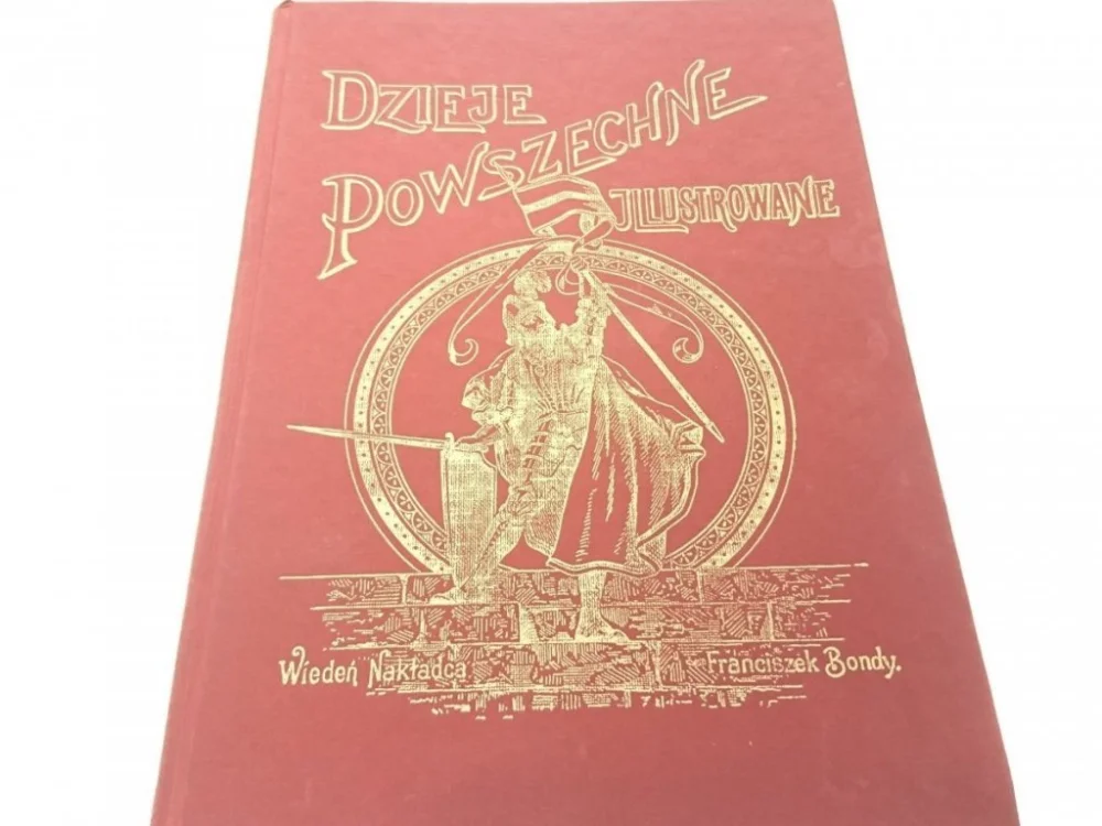 Szybka wysyłka DZIEJE POWSZECHNE ILUSTROWANE I (1996) PRZEDRUK
