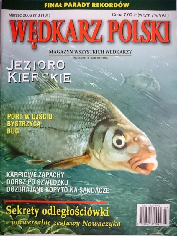 WĘDKARZ POLSKI 3-2006 Tylko dziś