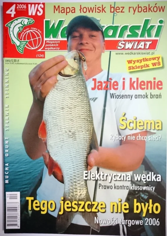 Hit sprzedaży WĘDKARSKI ŚWIAT 4-2006