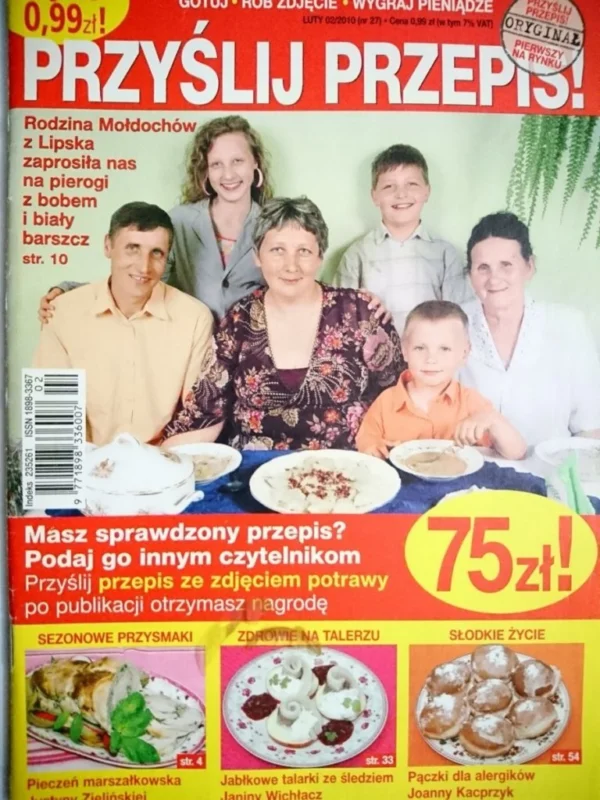 Ograniczona ilość PRZYŚLIJ PRZEPIS! 2-2010