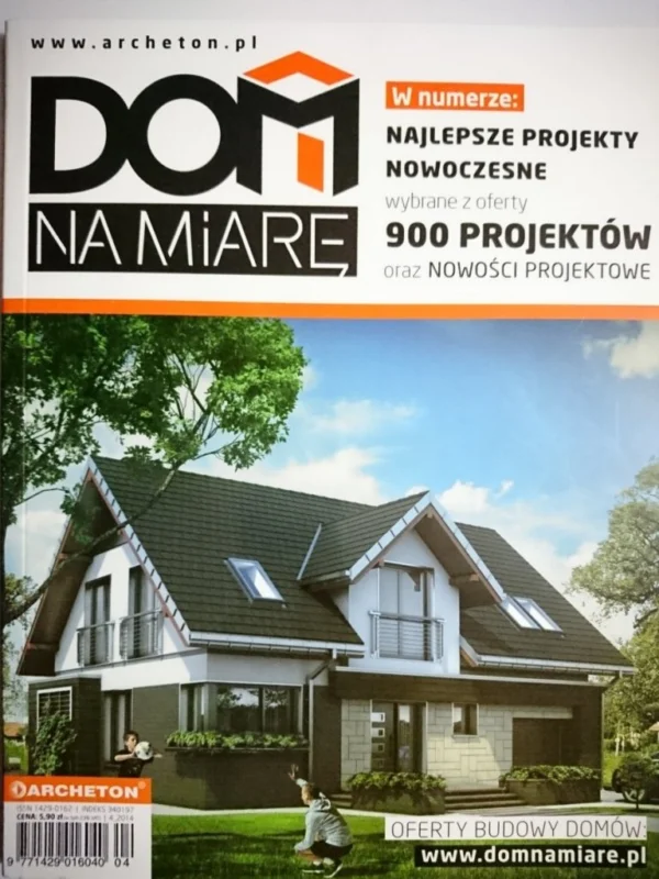 Zamów dziś DOM NA MIARĘ 4-2014