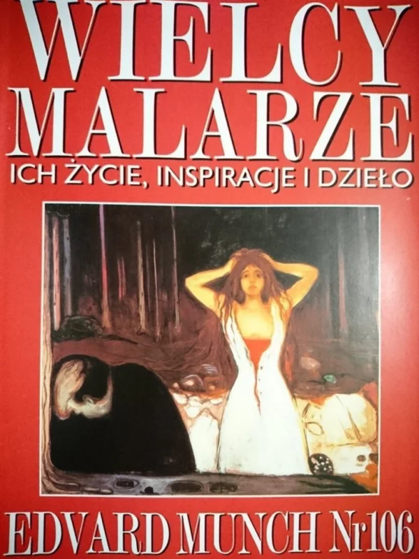WIELCY MALARZE 106 EDVARD MUNCH Najlepsza cena