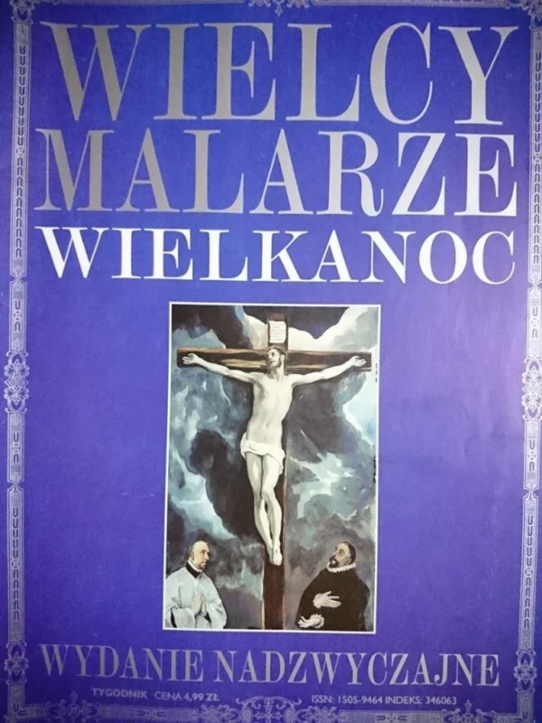 WIELCY MALARZE WYDANIE NADZWYCZAJNE WIELKANOC Dostępne od ręki