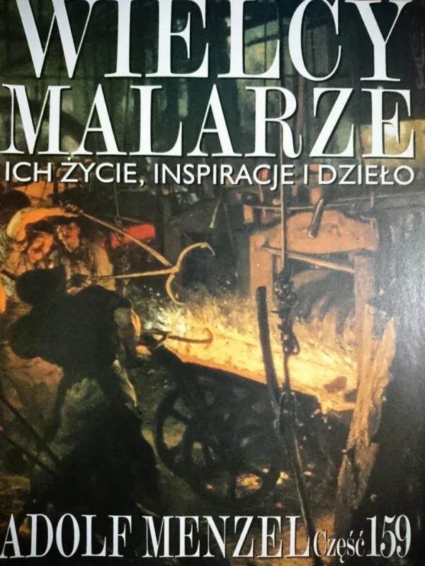 Hit sprzedaży WIELCY MALARZE 159 ADOLF MENZEL