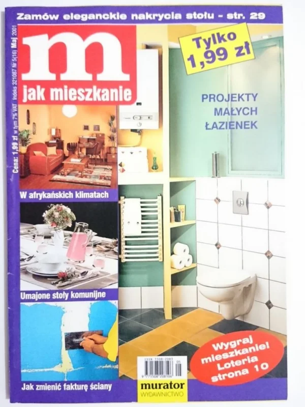 M JAK MIESZKANIE NR 5 (16) MAJ 2001 Hit sprzedaży