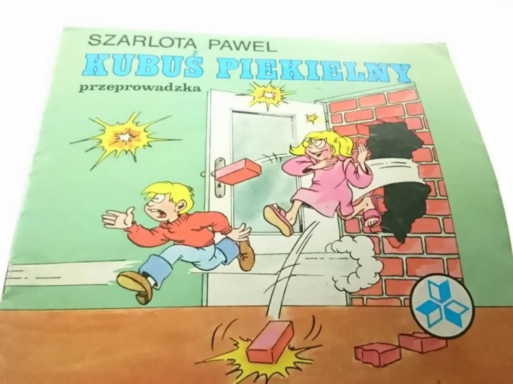 KUBUŚ PIEKIELNY. PRZEPROWADZKA Szarlota Pawel 1989 Oferta