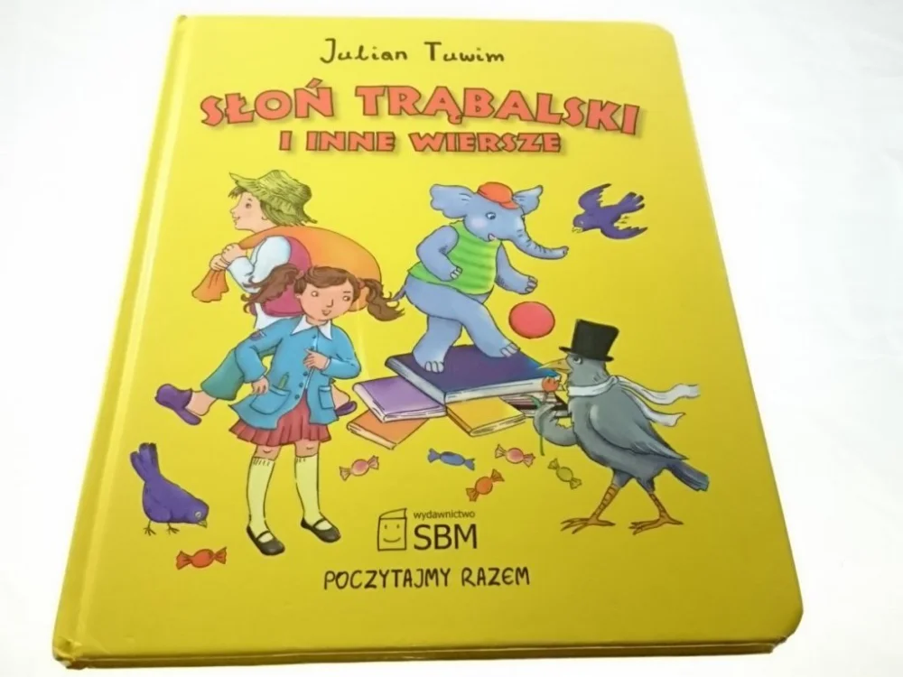 SŁOŃ TRĄBALSKI I INNE WIERSZE - Julian Tuwim 2008 Rabat