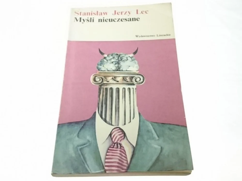 MYŚLI NIEUCZESANE - Stanisław Jerzy Lec 1974 Bezpieczne zakupy
