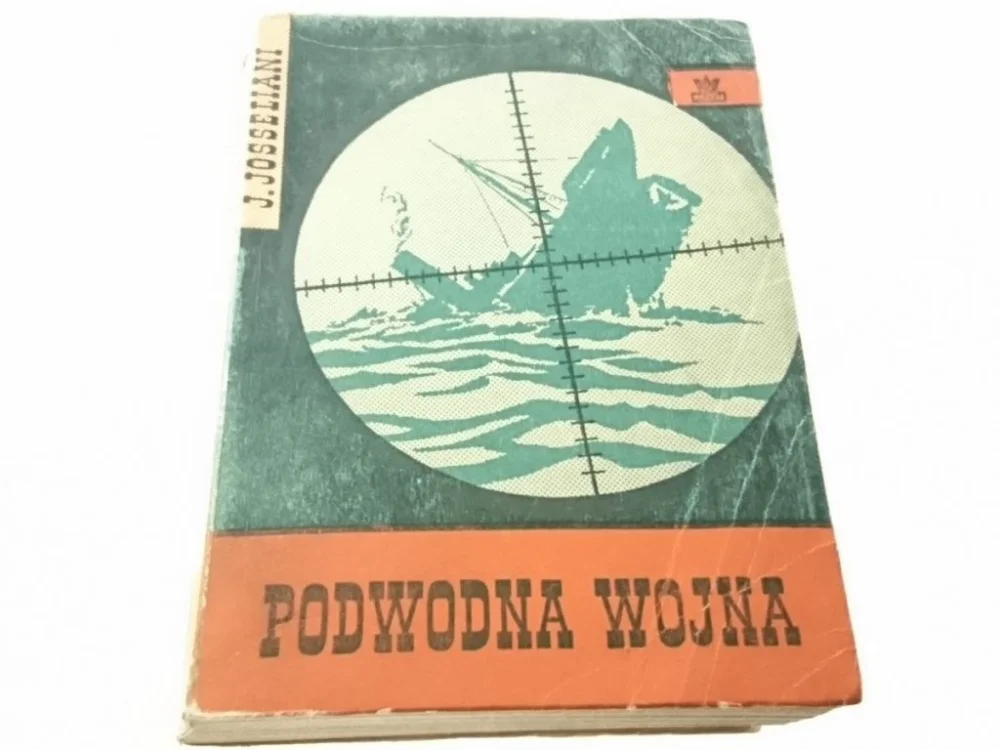 PODWODNA WOJNA - Jarosław Josseliani 1960 Ograniczona ilość