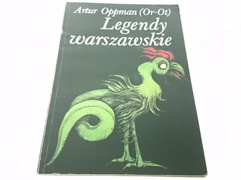 Obniżka ceny LEGENDY WARSZAWSKIE - Artur Oppman (Or-Ot) 1982