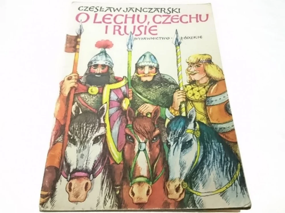 O LECHU, CZECHU I RUSIE - Czesław Janczarski 1983 Kup teraz