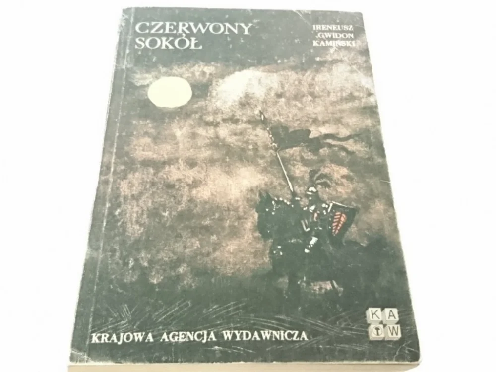 CZERWONY SOKÓŁ - Ireneusz Gwidon KAMIŃSKI 1984 Cena promocyjna