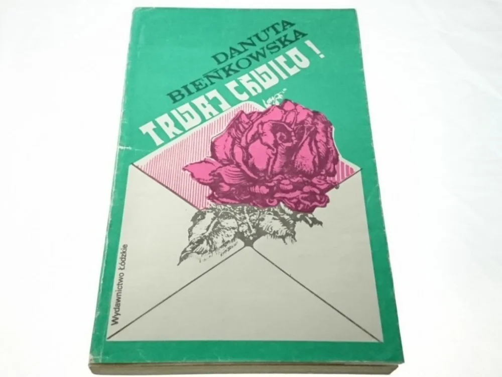 TRWAJ, CHWILO! - Danuta Bieńkowska 1988 Darmowy zwrot