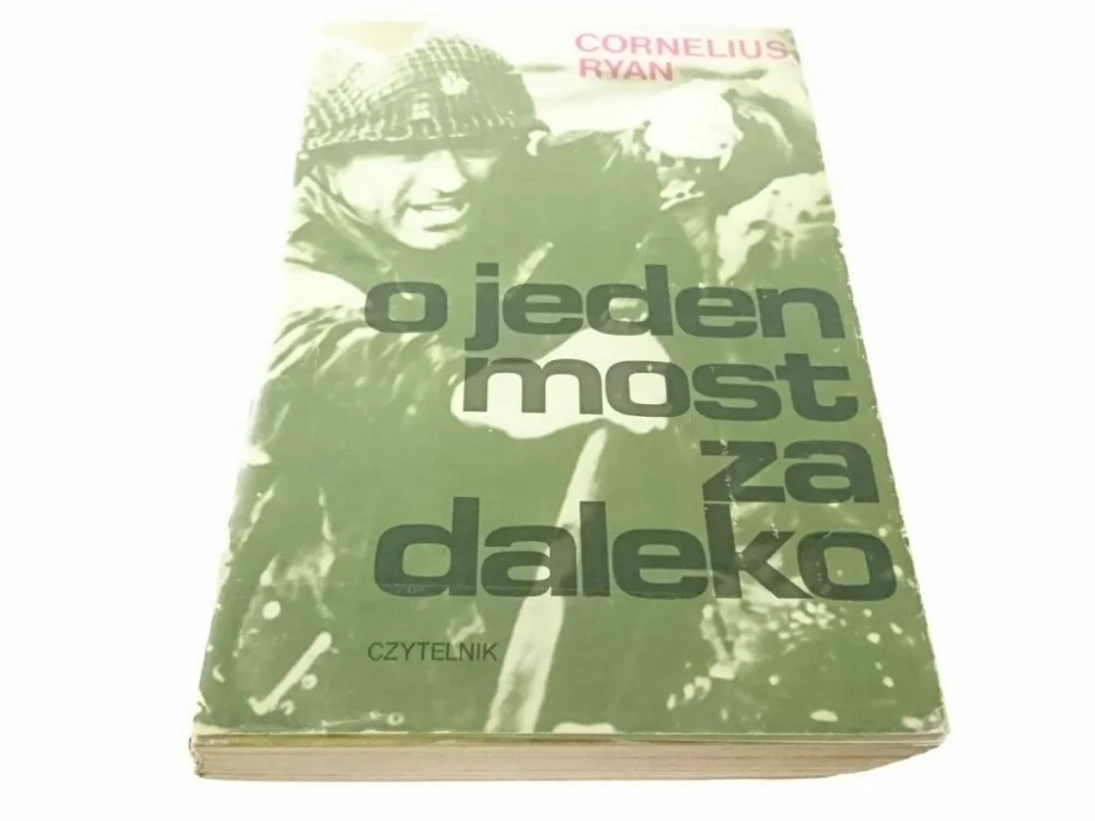 Zniżka O JEDEN MOST ZA DALEKO - Cornelius Ryan 1979