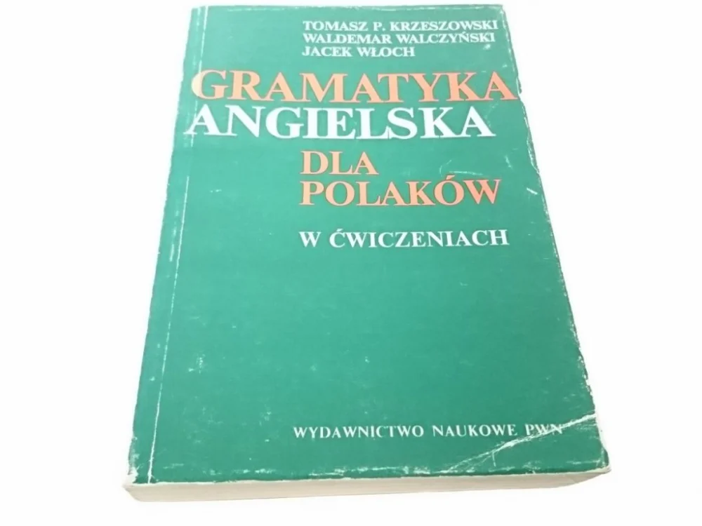GRAMATYKA ANGIELSKA DLA POLAKÓW W ĆWICZENIACH Zniżka