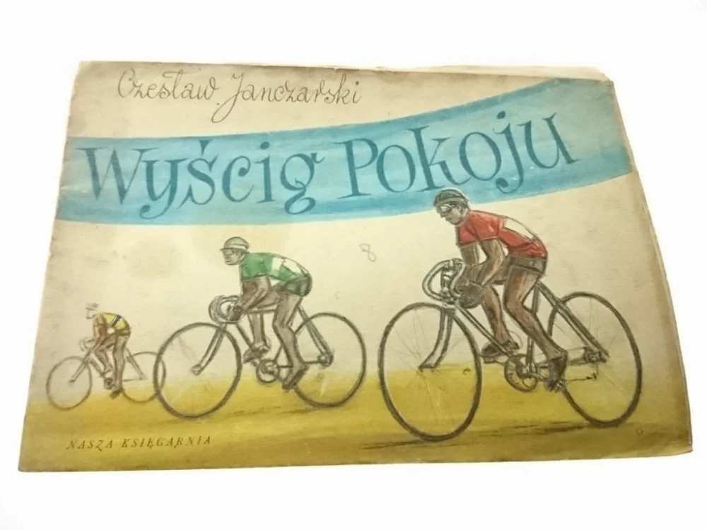 WYŚCIG POKOJU - Czesław Janczarski 1955 Cena promocyjna