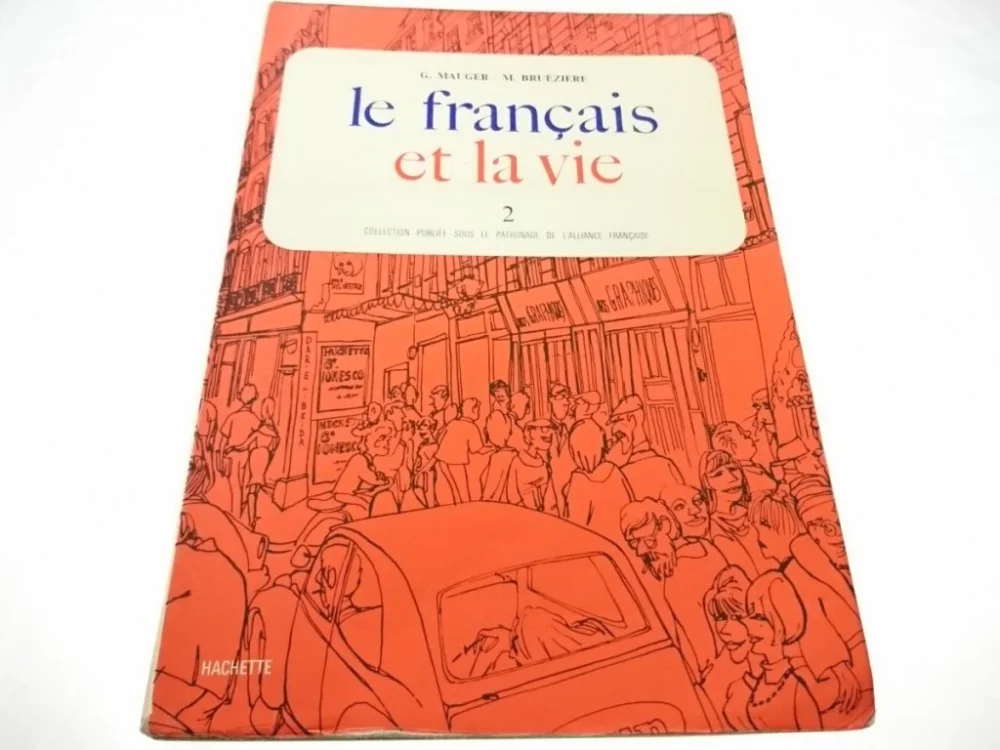 LE FRANCAIS ET LA VIE CZĘŚĆ 2 - G. Mauger 1972 Cena promocyjna