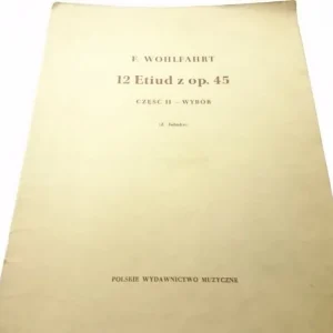 12 ETIUD Z OP. 45 NA SKRZYPCE CZĘŚĆ II - WYBÓR - F. WOHLFAHRT Zniżka