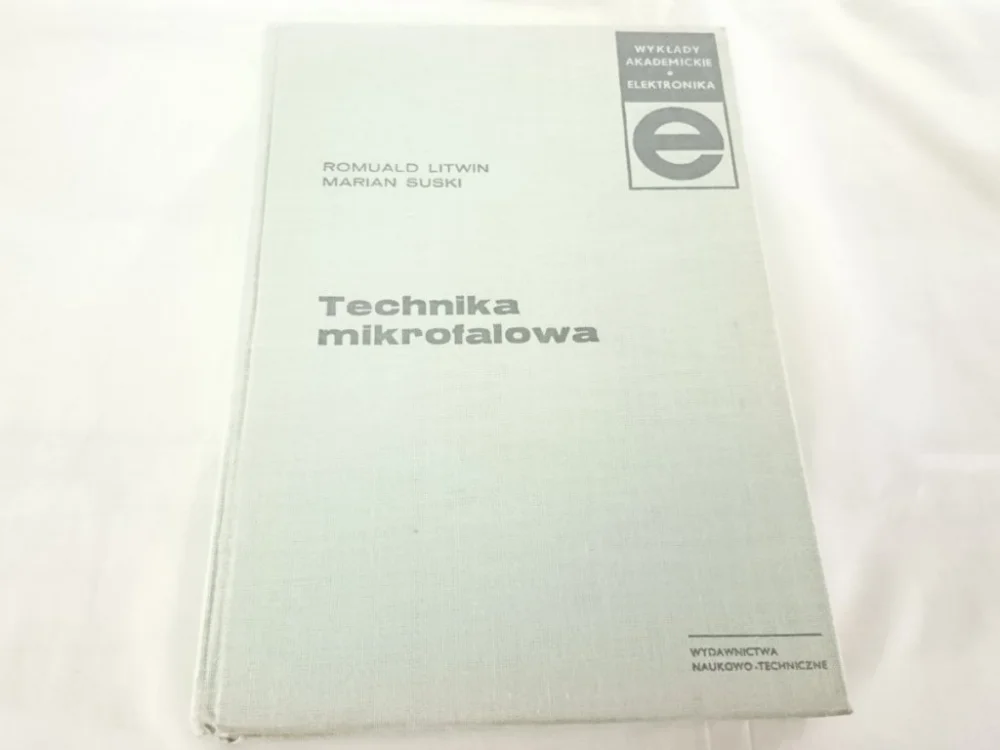 Tylko do końca tygodnia TECHNIKA MIKROFALOWA - Romuald Litwin 1972