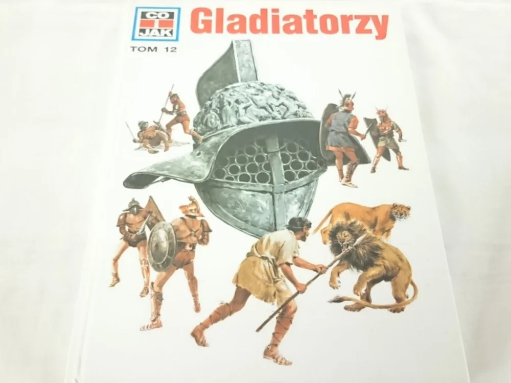 CO I JAK TOM 12 GLADIATORZY - Wolfgang Tarnowski Wysoka jakość
