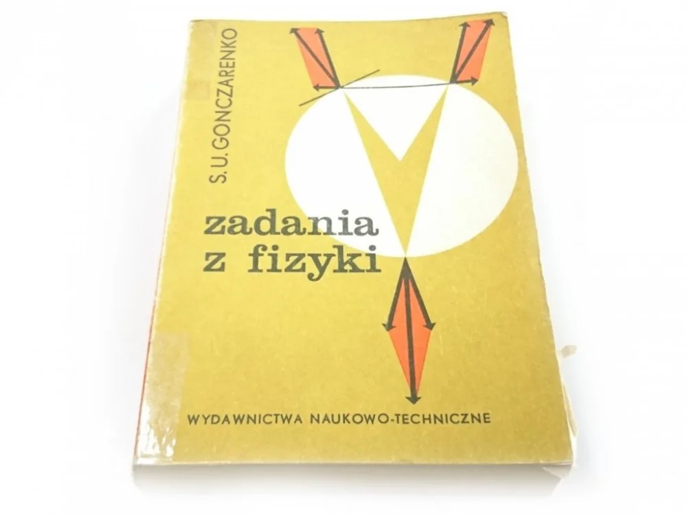 Darmowy zwrot ZADANIA Z FIZYKI - S. U. Gonczarenko 1976