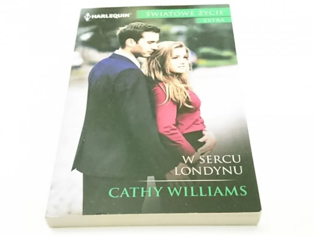 Bestseller W SERCU LONDYNU - Cathy Williams 2017